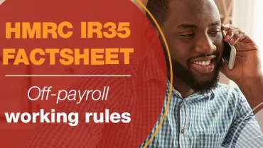 HMRC IR35 factsheet: Off-payroll working rules 